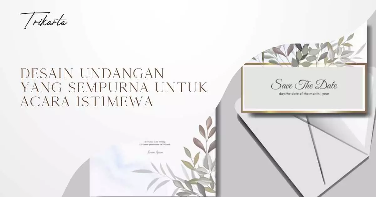 Desain Undangan yang Sempurna untuk Acara Istimewa