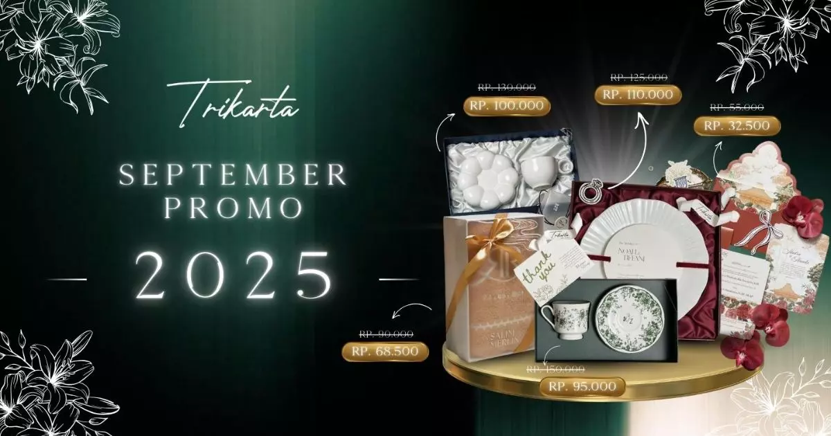 Diskon Spesial September Undangan & Souvenir Eksklusif hanya di Trikarta Invitation