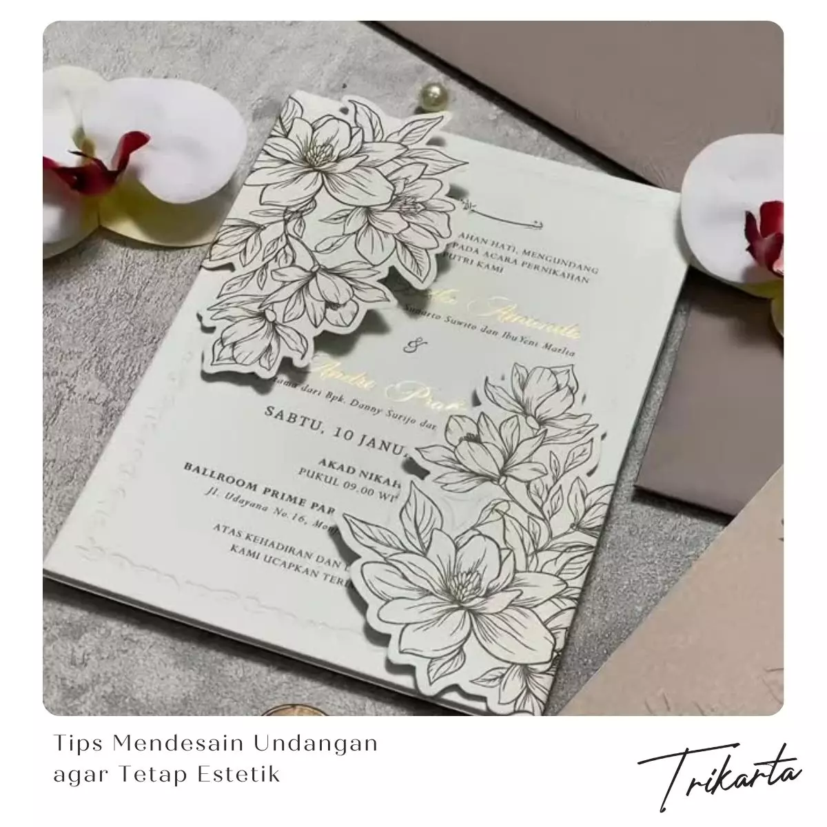 Tips Mendesain Undangan agar Tetap Estetik dan Fungsional