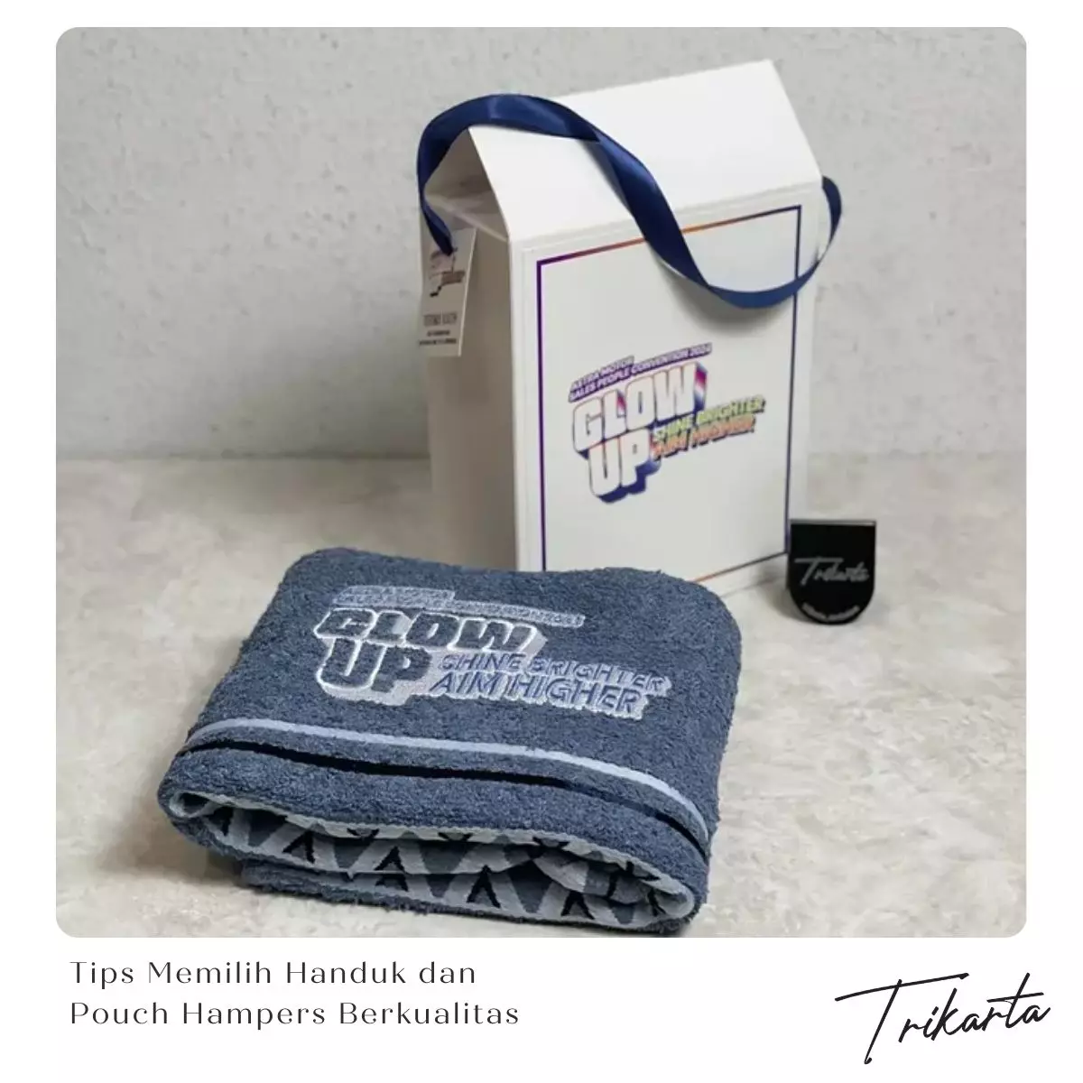 Tips Memilih Handuk dan Pouch untuk Hampers Berkualitas